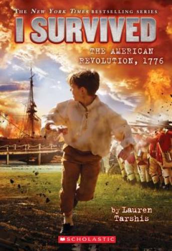 I Survived the American Revolution, 1776 (I Survived #15) – VERY GOOD