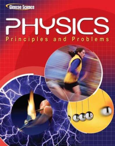 Physics: Principles and Problems, Student Edition – Hardcover – GOOD