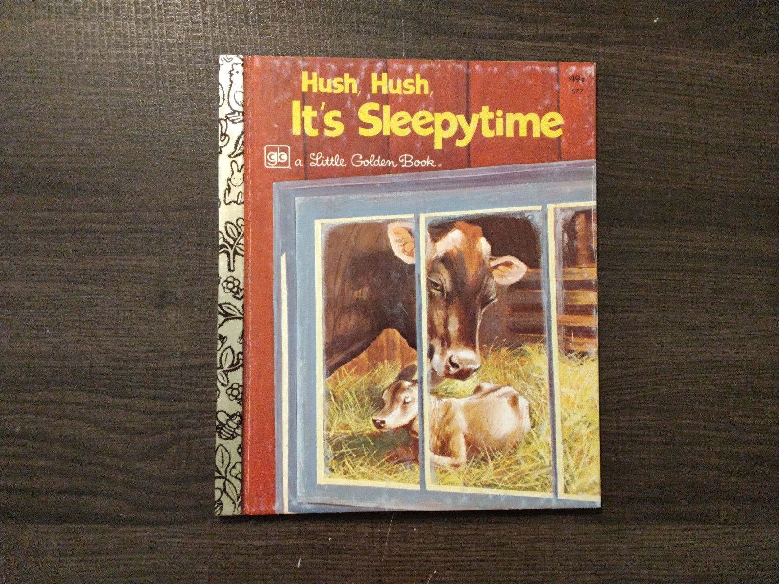 A Little Golden Book – Hush, Hush, It’s Sleepytime Fourth Printing