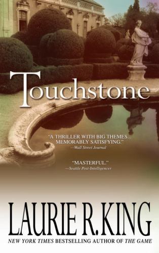 Touchstone : A Stuyvesant and Grey Novel by Laurie R. King (2008, Trade …