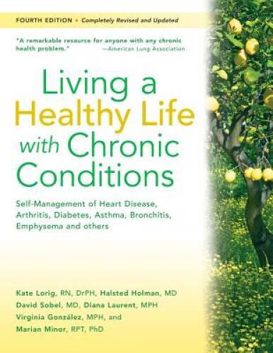 Living a Healthy Life with Chronic Conditions: Self-Management of Heart D – GOOD