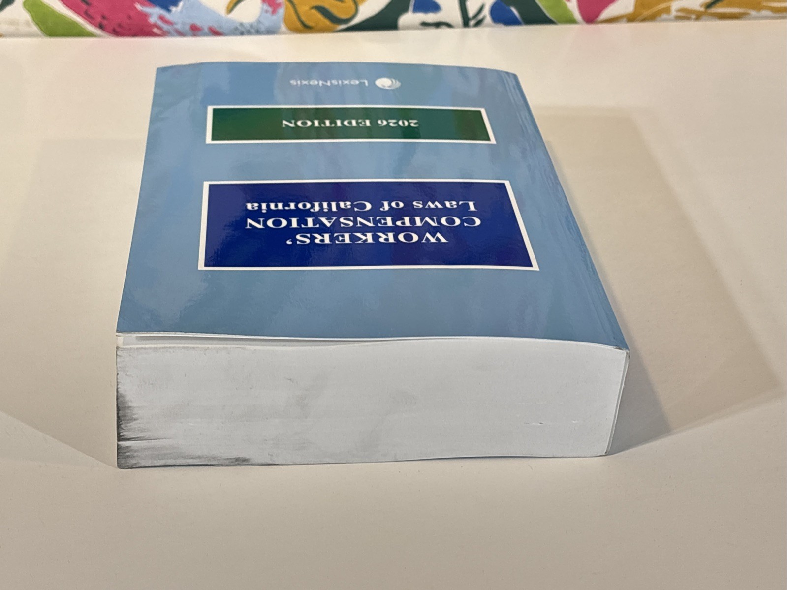 Workers’ Compensation Laws of California – 2026 Edition LexisNexis