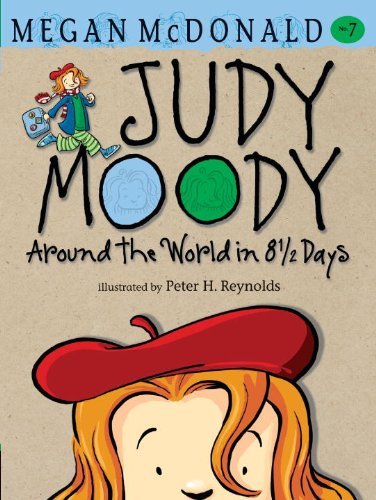 Judy Moody: Around the World in 8 1/2 Days (Book #7) By Megan M