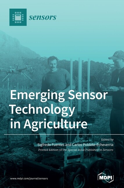 Emerging Sensor Technology In Agriculture
