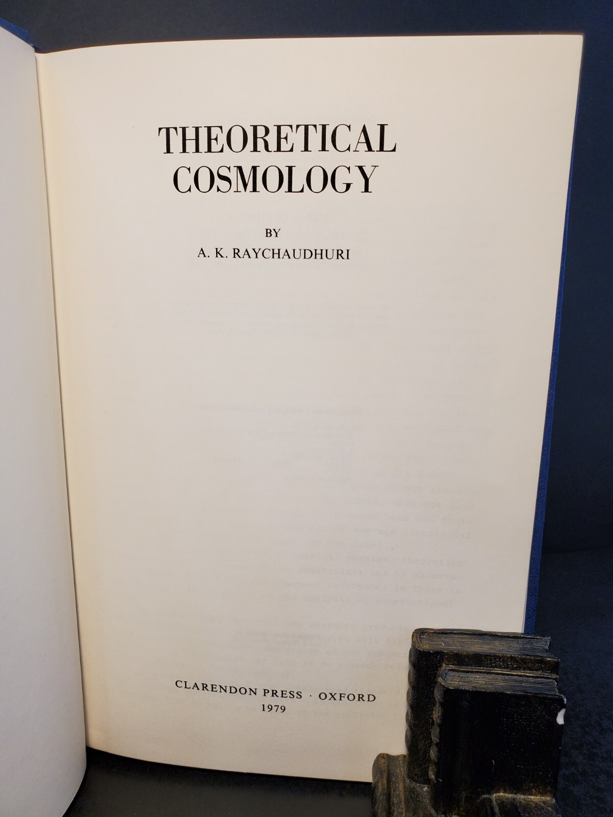 Oxford Studies in Physics Theoretical Cosmology by A.K. Raychaudhuri 1st Edition