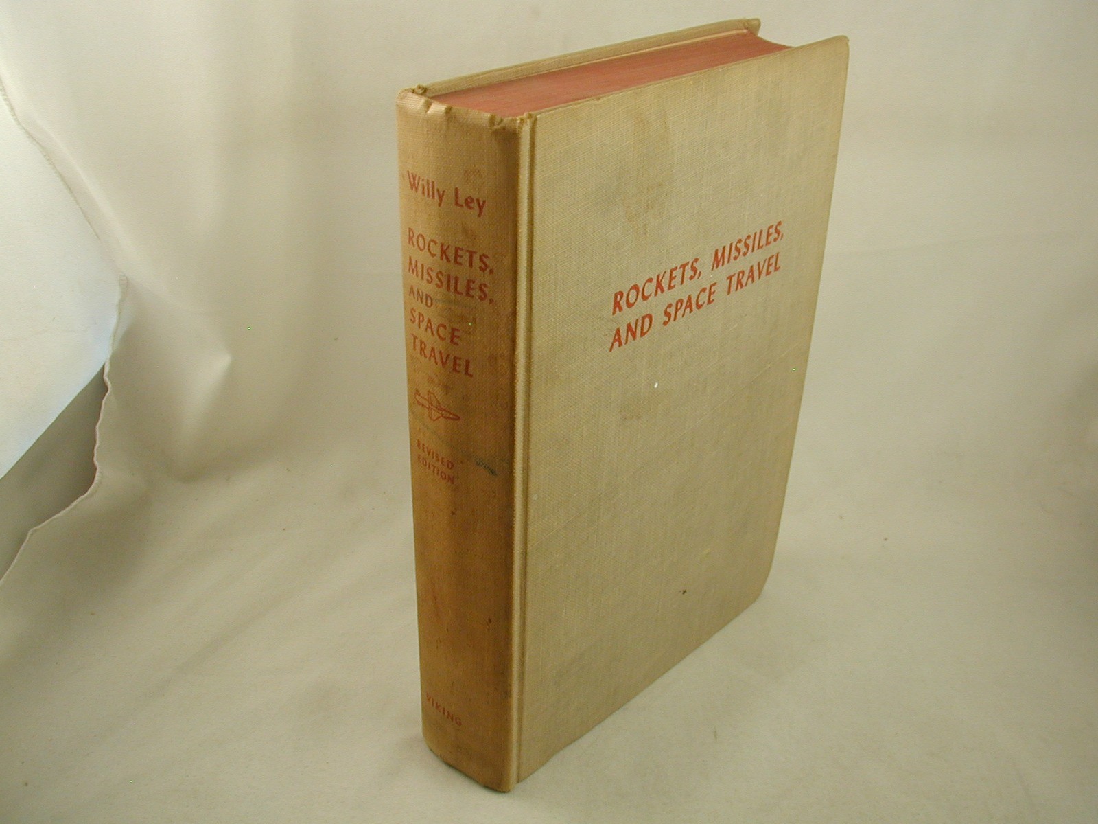 Rockets Missiles & Space Travel Willy Ley Revised & Enlarged Ed 1958 Vintage