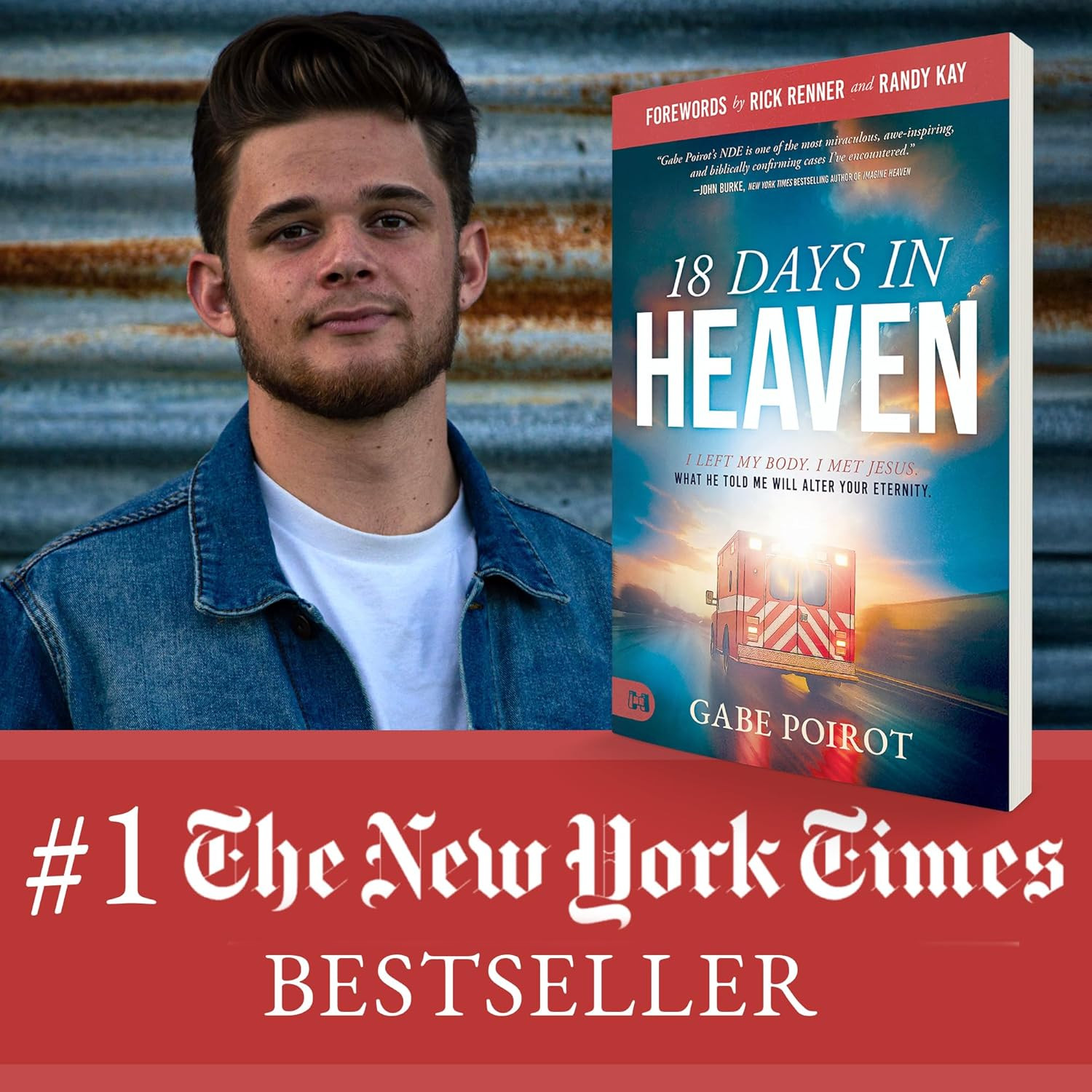 18 Days in Heaven: I Left My Body. I Met Jesus. What He Told Me Will Alter Your