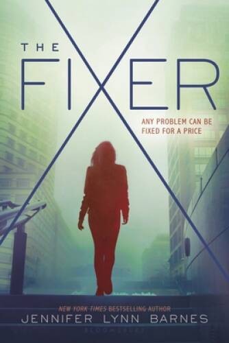 The Fixer – Paperback By Barnes, Jennifer Lynn – VERY GOOD