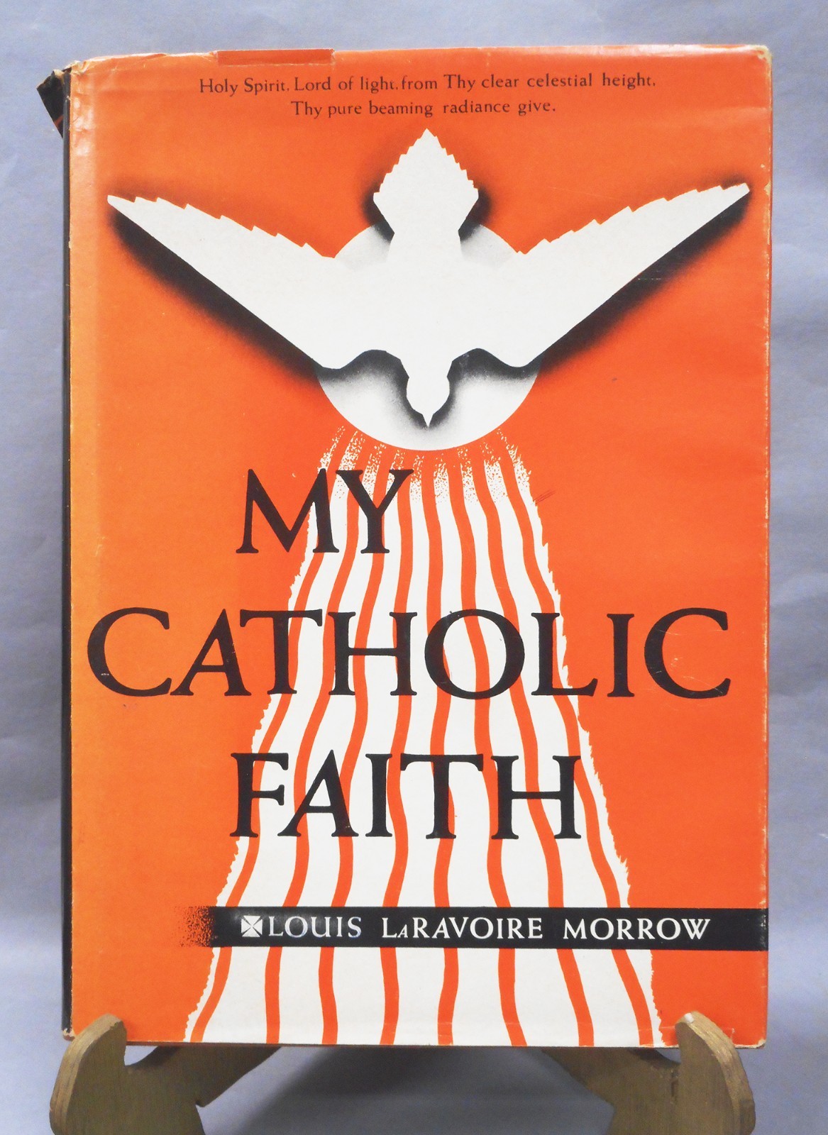 Vintage Book: 1960 MY CATHOLIC FAITH by Louis LaRavoire Morrow, HC/Dust Jacket