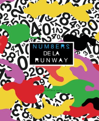 Num8ers de la Runway: Fashionable Counting in English and French hardcover Use