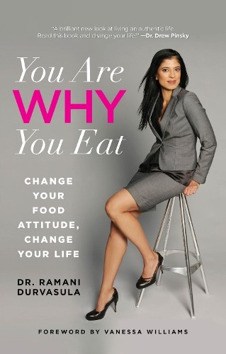Ramani Durvasula You Are WHY You Eat (Paperback) (UK IMPORT)