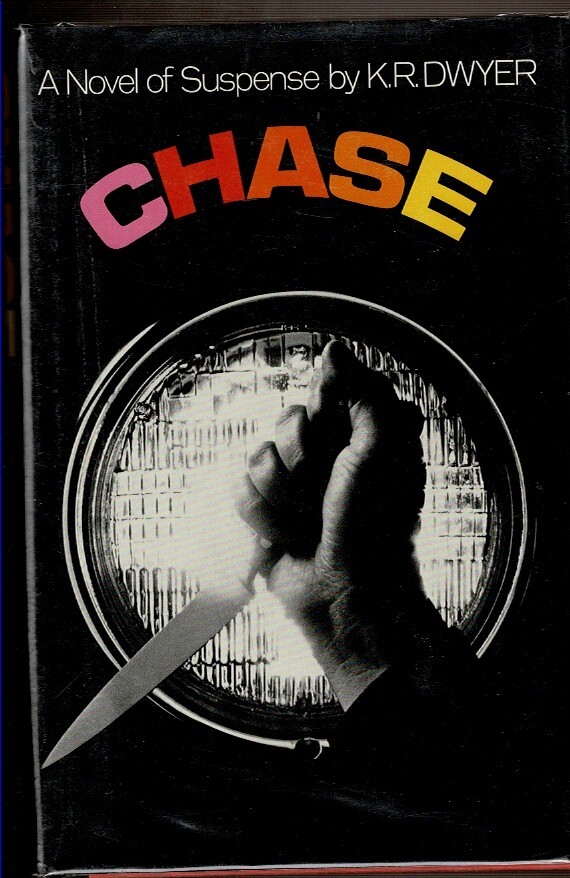 CHASE by Dwyer, K. R. , (Dean Koontz)