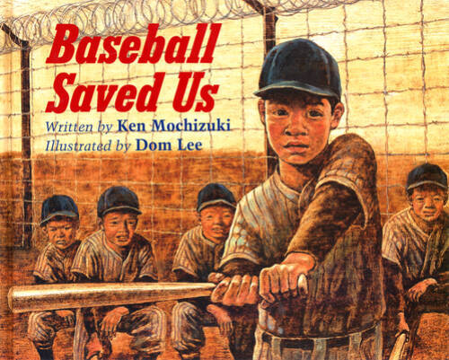 Baseball Saved Us – Paperback By Mochizuki, Ken – GOOD