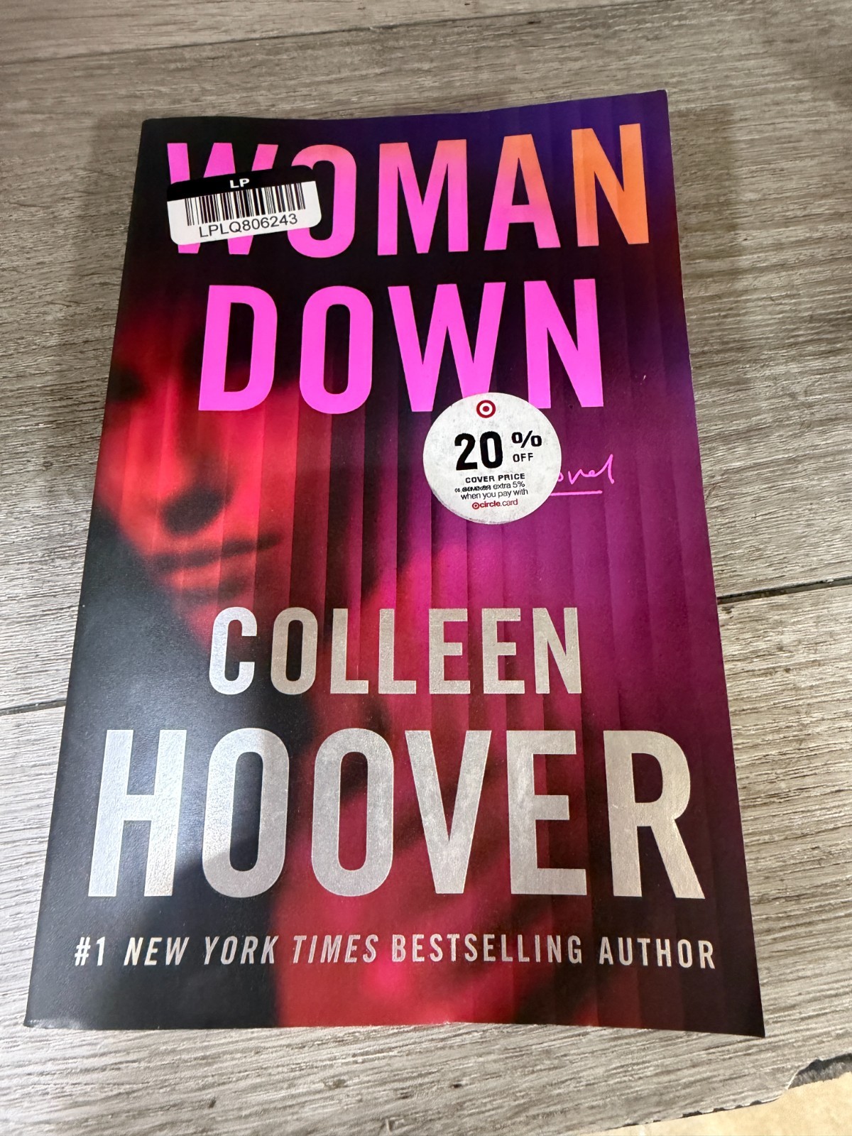 Woman Down: A Novel – Paperback, by Hoover Colleen – Good