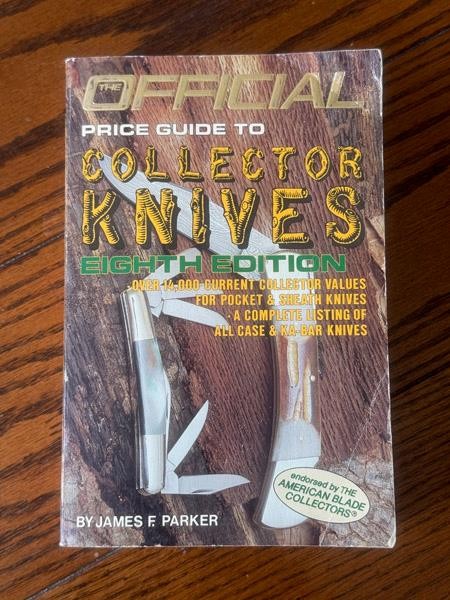 The Official Price Guide to Collector Knives 8th Edition James F. Parker PB