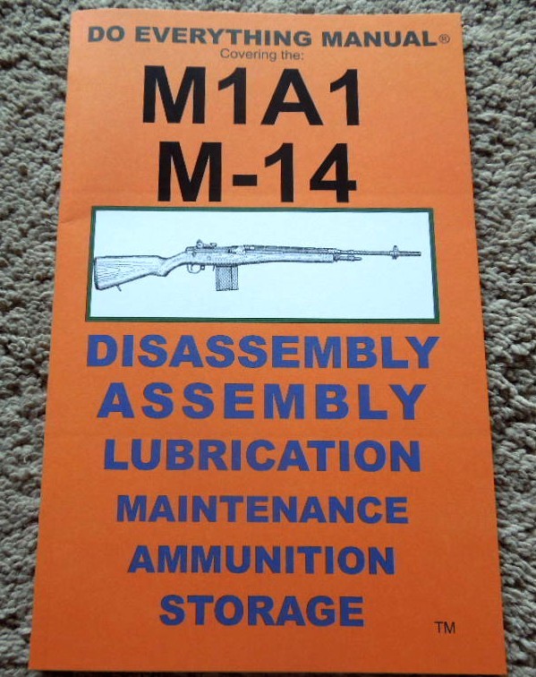 M-14 .308 Winchester, 7.62x51mm Nato Rifle Manual 29 Pages 