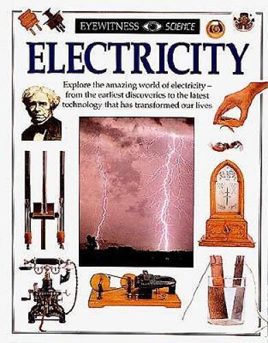 Eyewitness Science: Electricity – Hardcover By Parker, Steve – VERY GOOD
