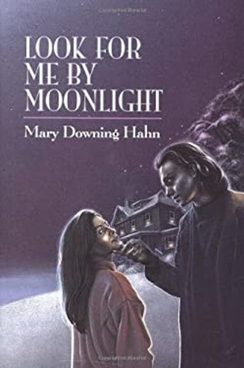 Look for Me by Moonlight Hardcover Mary Downing Hahn