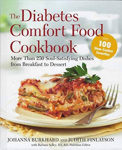 The Diabetes Comfort Food Cookbook: More Than 250 Soul-Satisfying Di – VERY GOOD