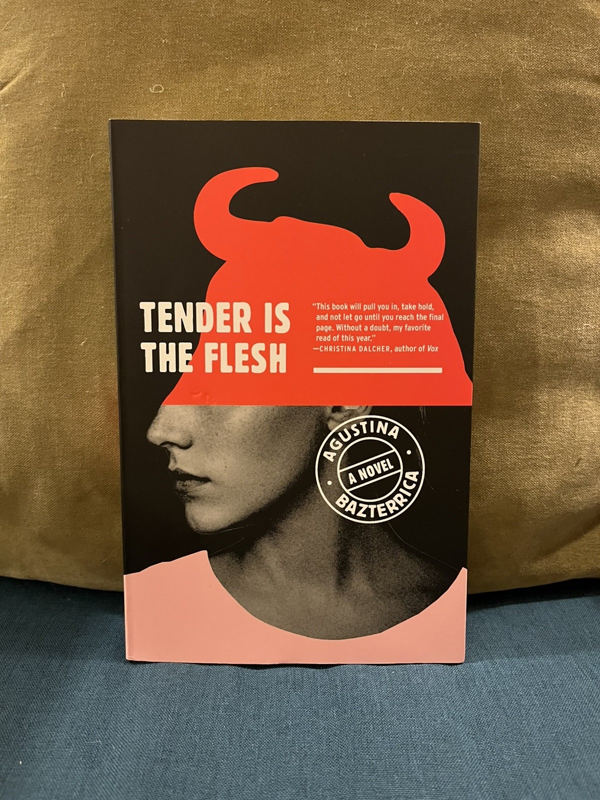 Tender Is the Flesh by Agustina Bazterrica Dystopian Trade Paperback – Like New!