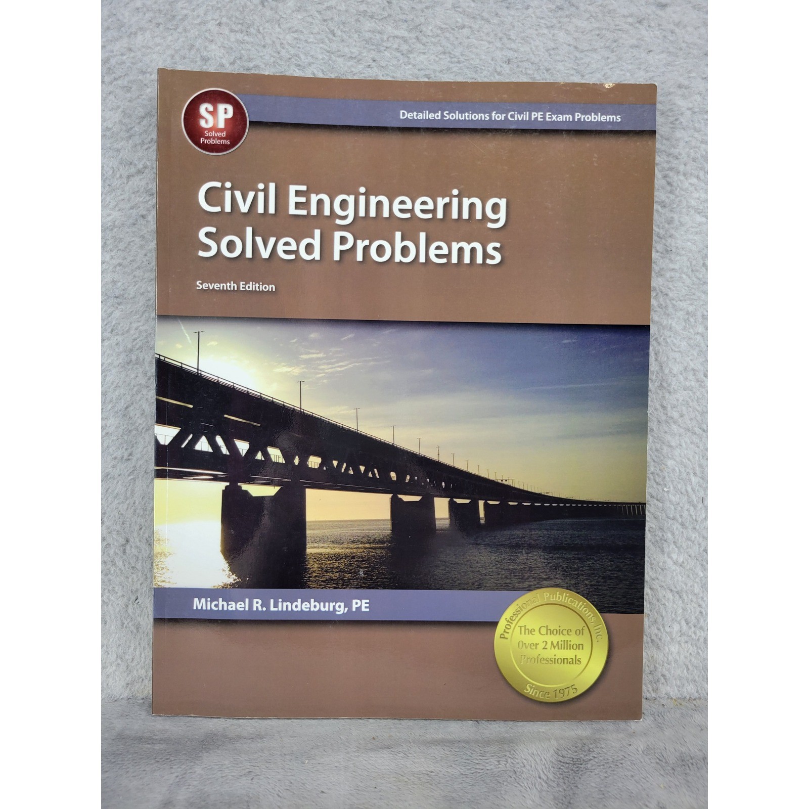 Civil Engineering Solved Problems 7th Edition Michael R Lindeburg PE PPI