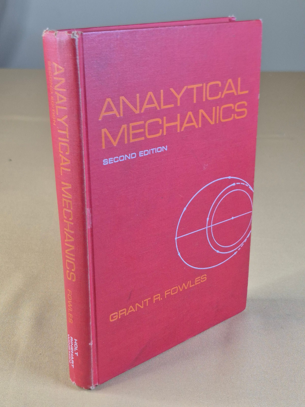 Analytical Mechanics – 2nd Edition by Grant R. Fowles, Holt Rinehart Winston, HC