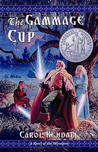 The Gammage Cup: A Novel of the Minnipins – Paperback By Kendall, Carol – GOOD