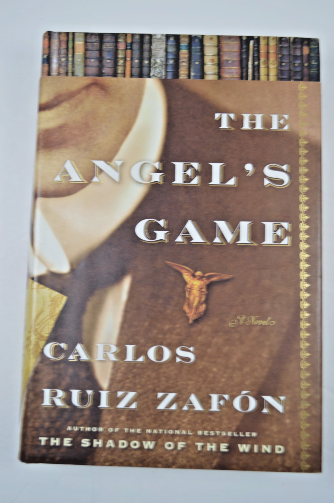 THE ANGEL’S GAME by Carlos Ruiz Zafon, Hardcover, First Edition,