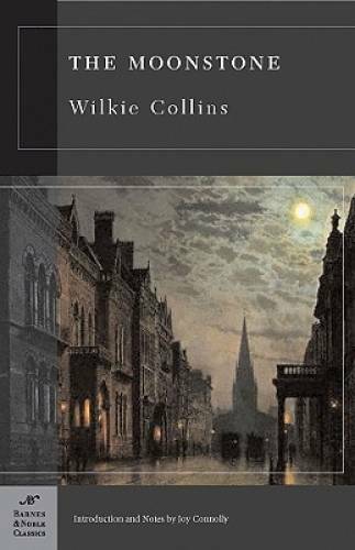 The Moonstone – Paperback By Collins, Wilkie – GOOD
