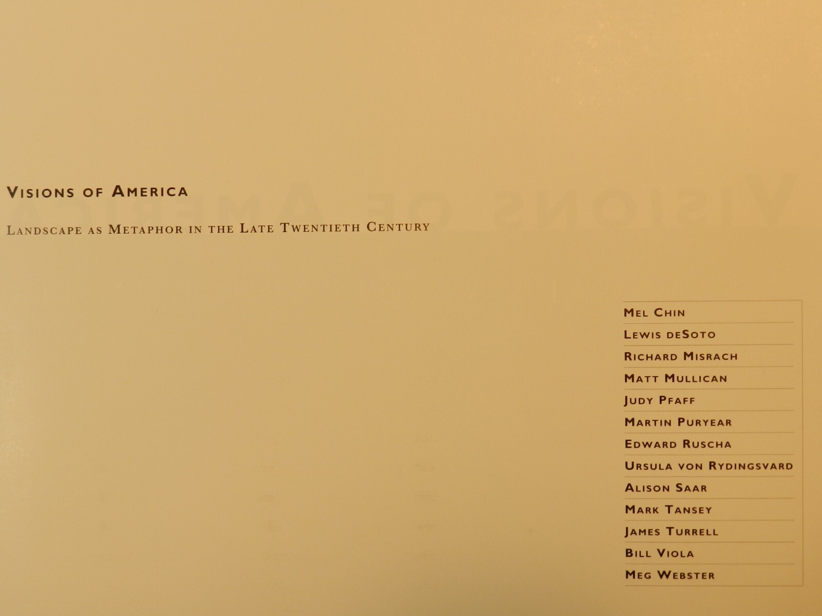 VISIONS OF AMERICA. LANDSCAPE AS METAPHOR IN THE LATE 20TH CENTURY. NY, 1994, DJ