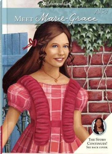 Meet Marie-Grace (American Girl) (American Girl (Quality)) – Paperback – GOOD