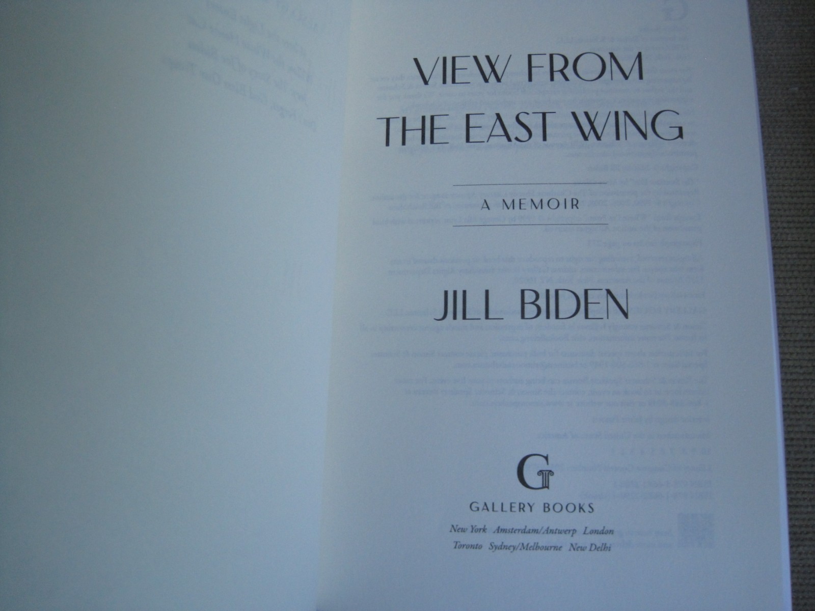 FIRST LADY JILL BIDEN SIGNED – VIEW FROM THE EAST WING LIMITED FIRST EDITION JOE