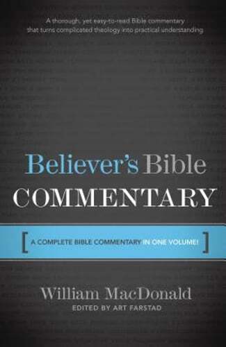 Believer’s Bible Commentary by William MacDonald: Used