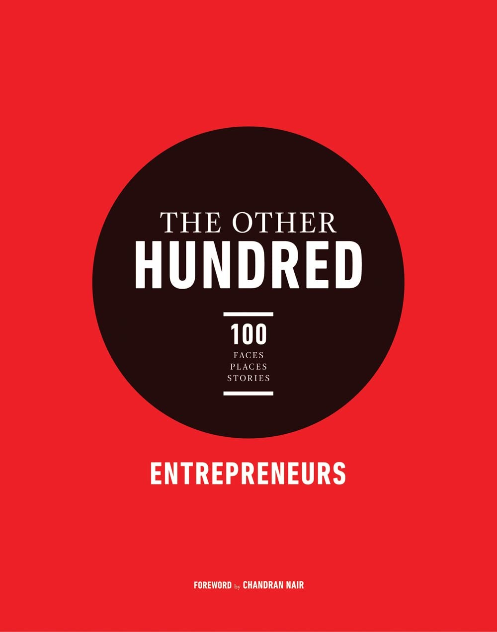 The Other Hundred Entrepreneurs