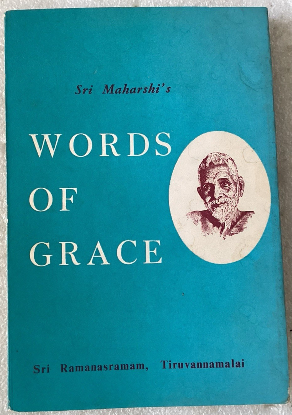 SRI’S MAHARSHI’S WORDS OF GRACE, SRI RAMANASRAMAM, VERY GOOD 1969 FIRST EDITION