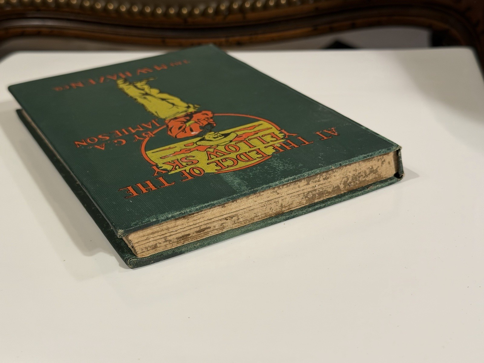 At the Edge of the Yellow Sky 1905 Guy Arthur Jamieson Signed 1st Ed Western