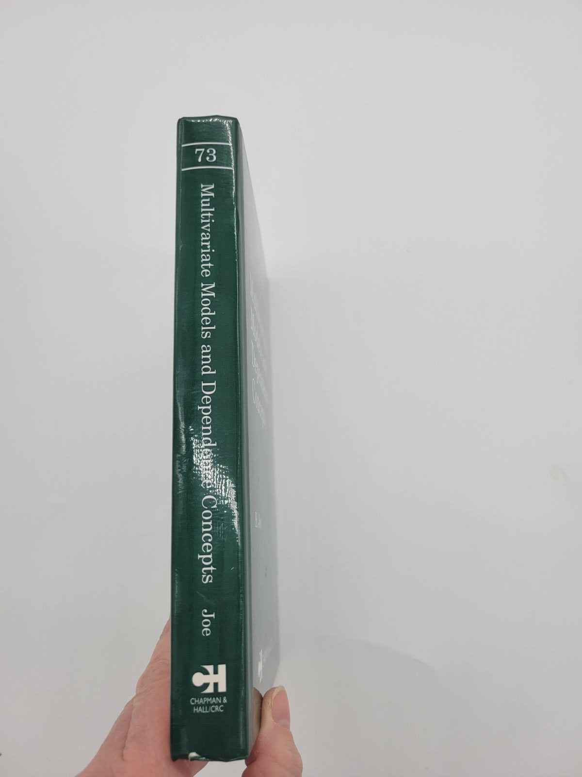 Multivariate Models and Dependence Concepts, Hardcover by Joe, Harry, Book
