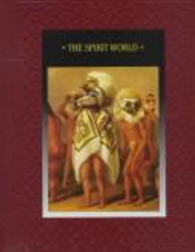 The Spirit World (American Indians) by Time-Life Books Editors