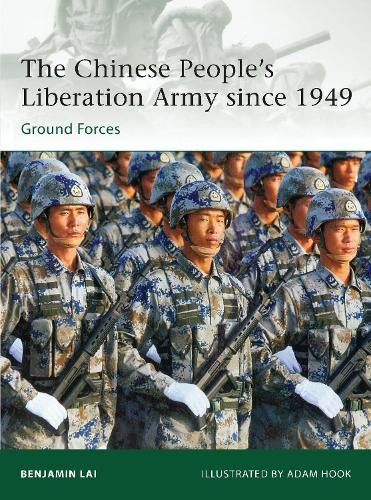 Benjamin Lai The Chinese People’s Liberation Army since 1949 (Paperback) Elite