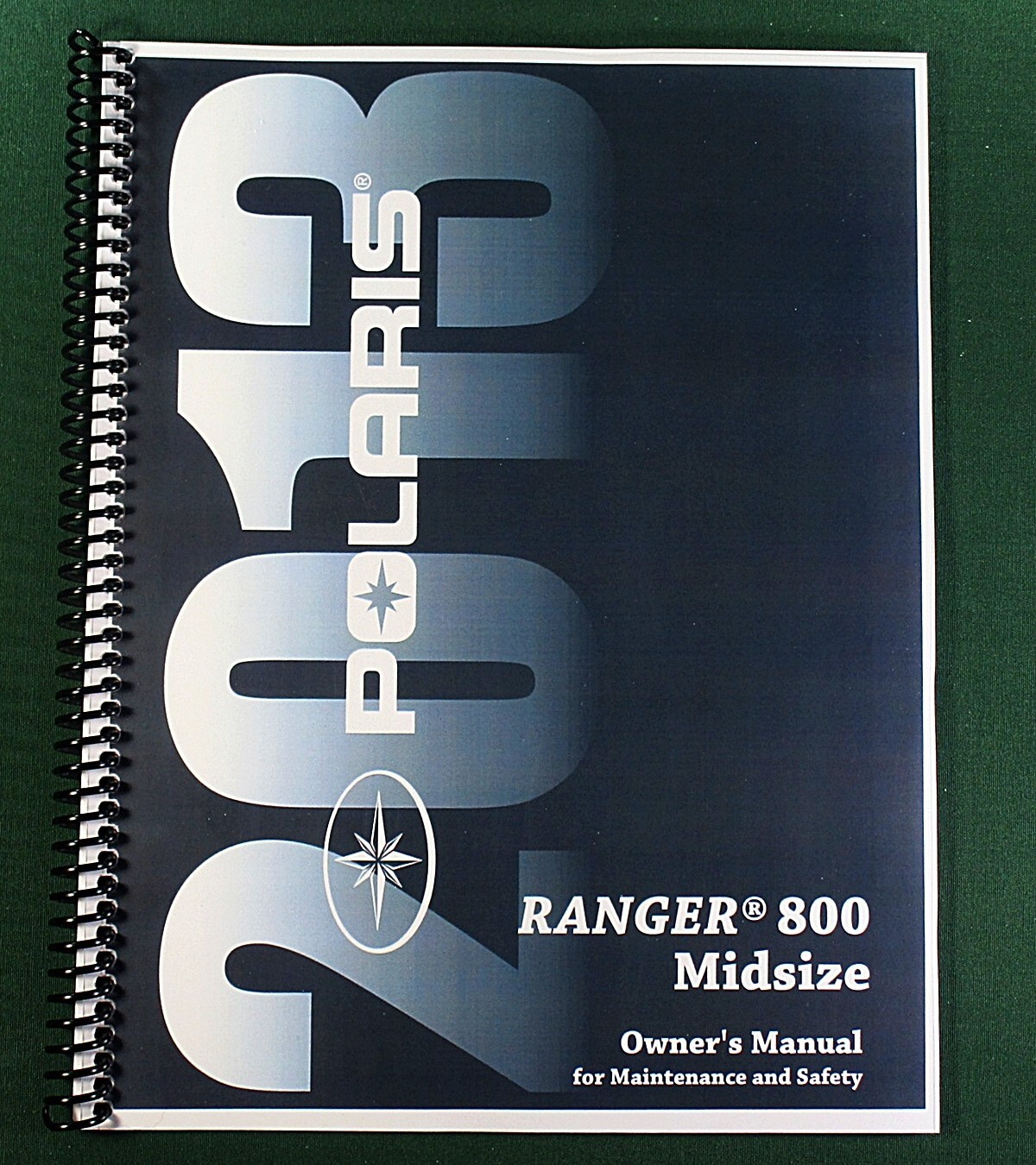 2013 Polaris Ranger 800 Midsize Owner’s Manual: 93 Pages & Protective Covers!