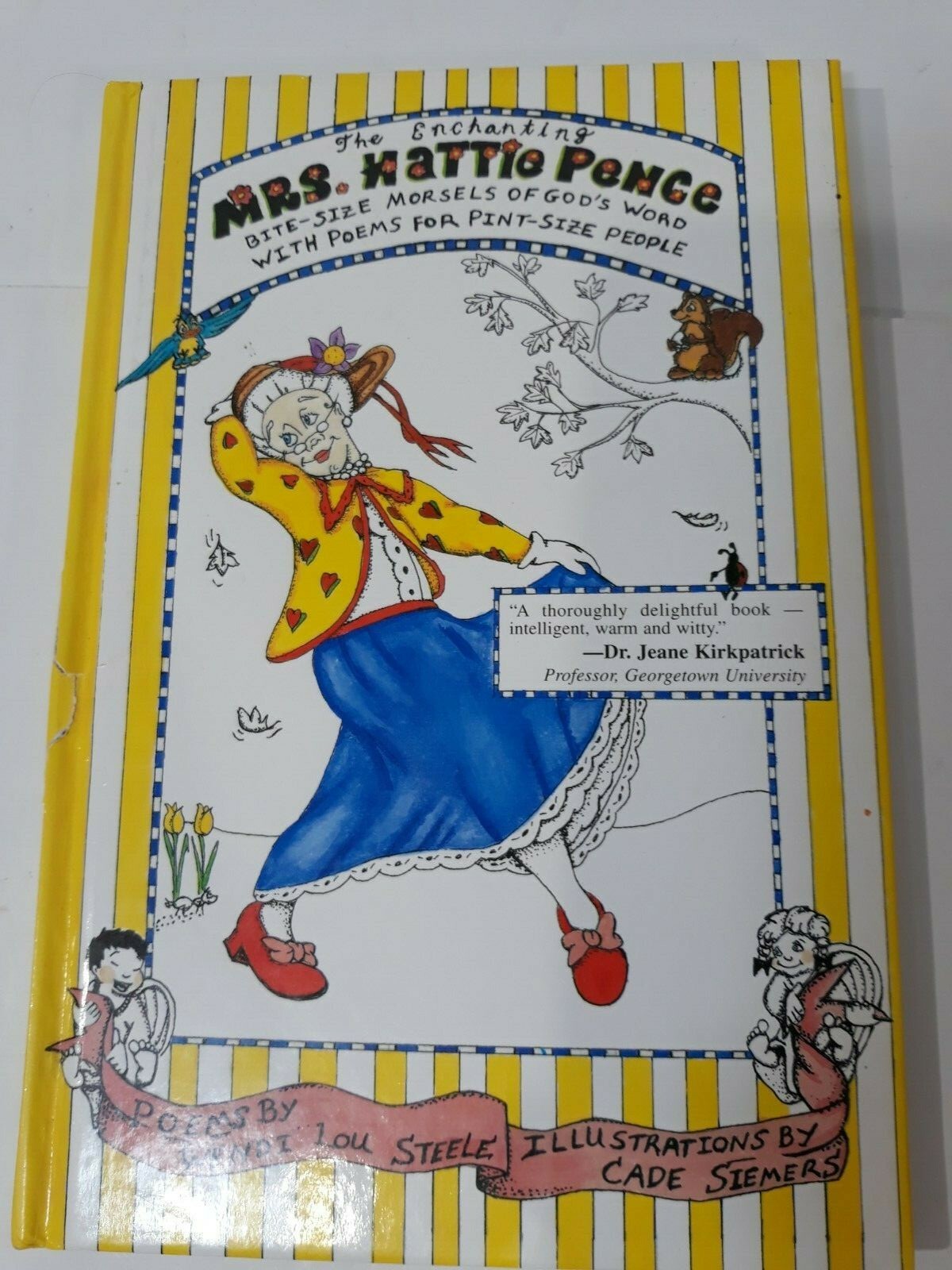 The enchanting Mrs. Hattie Pence poems for Children Signed By Wendi Lou Steele