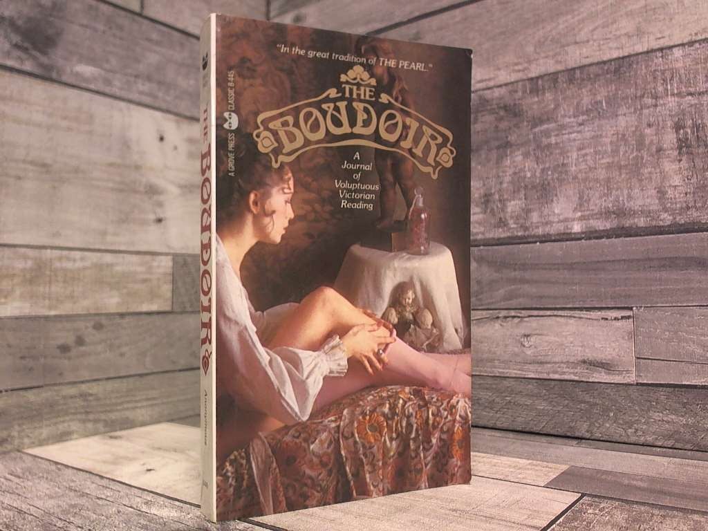 Boudoir: A Journal of Voluptuous Victorian Reading by Anonymous Grove Pr