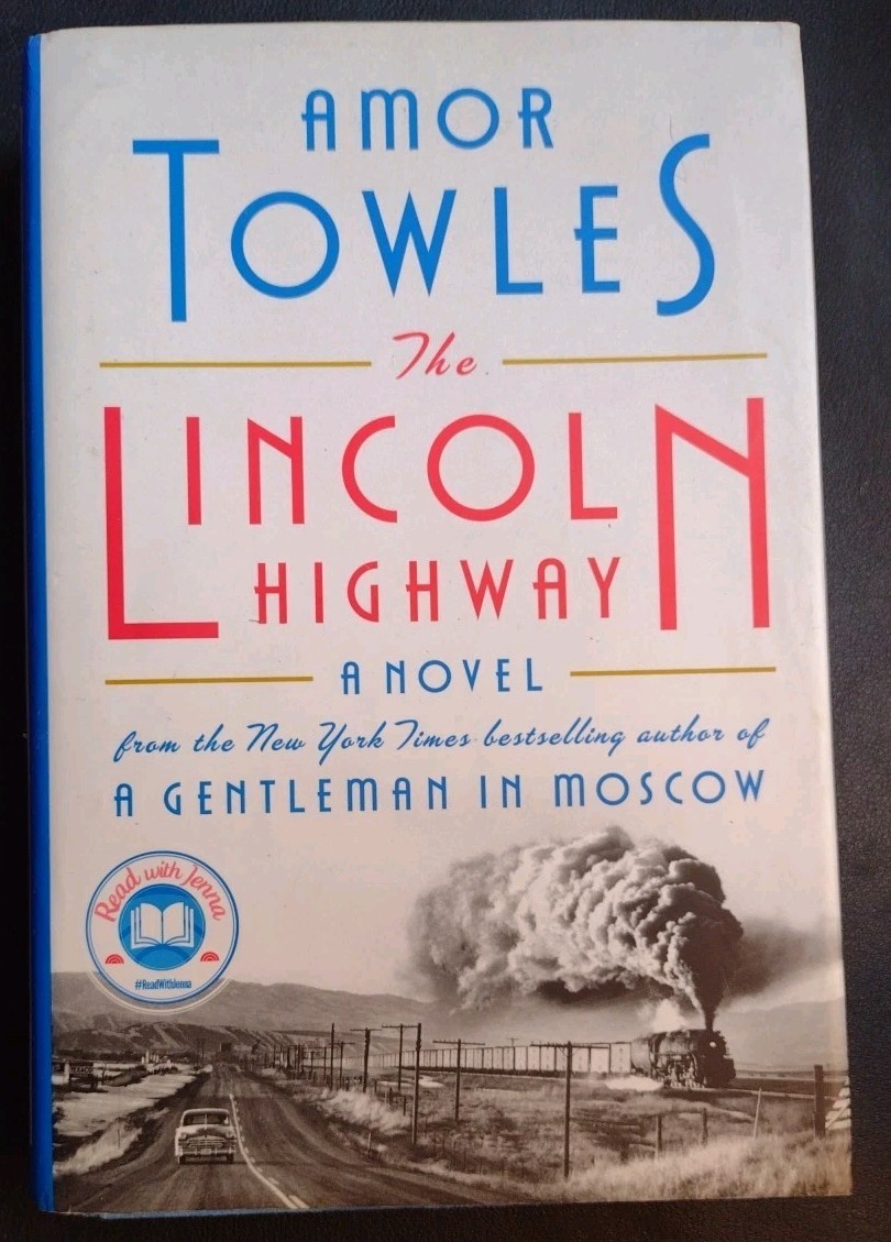 The Lincoln Highway by Amor Towles