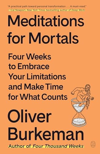Meditations for Mortals Four W – VERY GOOD