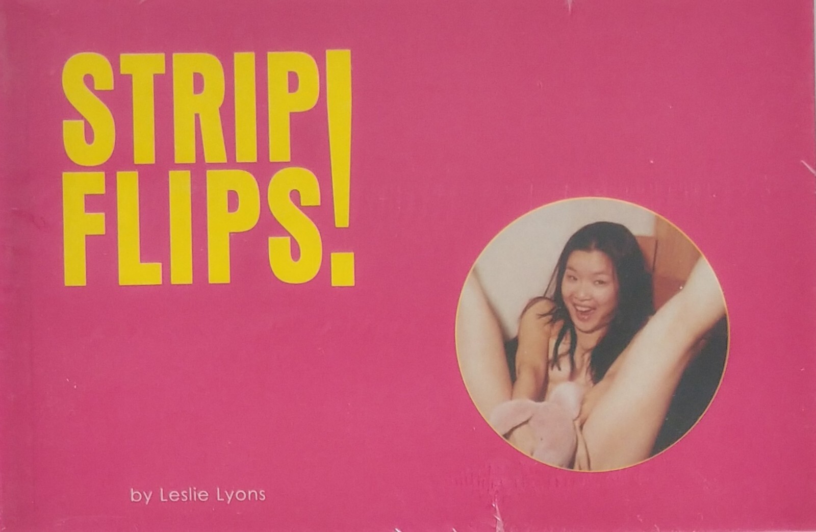 Strip Flips!: Susan, Lyons, Leslie *NEW*