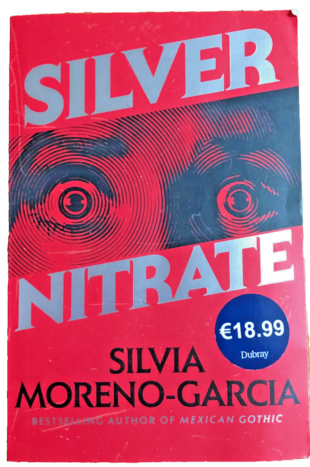 Silver Nitrate by Moreno-Garcia Silvia – Very Good – Paperback 2023