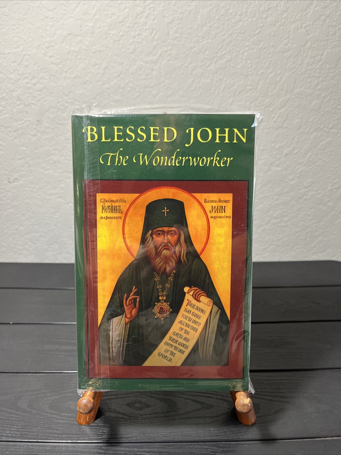 Blessed John, the Wonderworker, A Preliminary Account of the Life, Reprint New