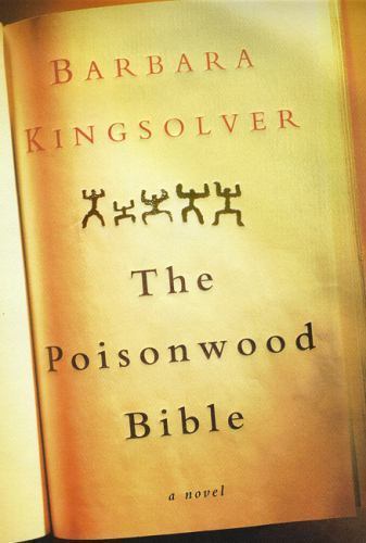Poisonwood Bible by Barbara Kingsolver (1998, Hardcover)