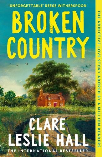 Broken Country: AMAZON’S BOOK OF T… by Hall, Clare Leslie Paperback / softback