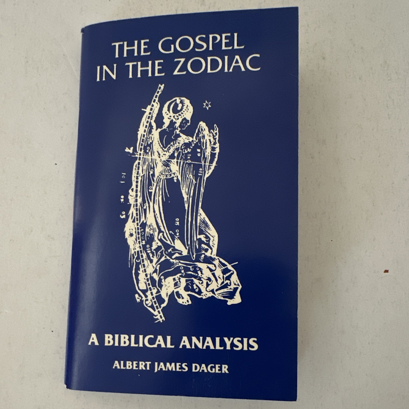 The Gospel in the Zodiac Dager Media Spotlight 1987 Paperback Illustrated